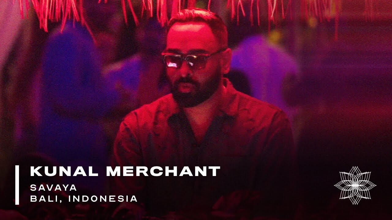Kunal Merchant - Savaya Bali